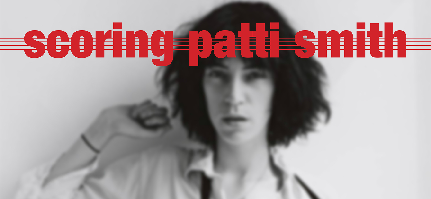 Scoring Patti Smith | Affiliated Text